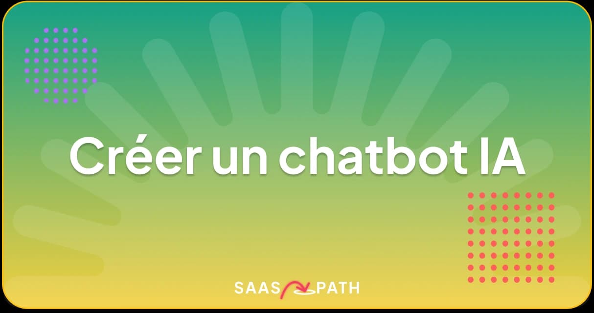 Comment créer un chatbot IA / assistant intelligent